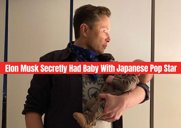 イーロン･マスク 日本のポップスターとの間に隠し子
